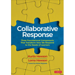 Collaborative Response: Three Foundational Components That Transform How We Respond to the Needs of Learners