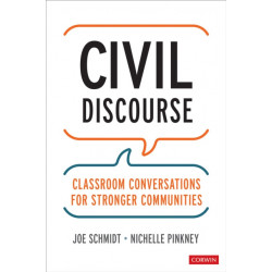 Civil Discourse: Classroom Conversations for Stronger Communities