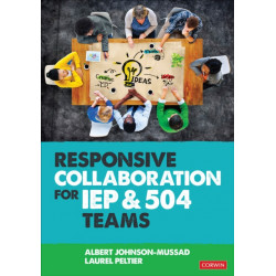 Responsive Collaboration for IEP and 504 Teams