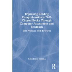 Improving Reading Comprehension of Self-Chosen Books Through Computer Assessment and Feedback: Best Practices from Research