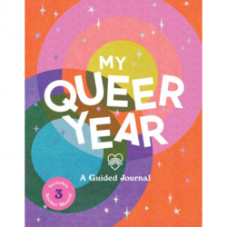 My Queer Year: A Guided Journal