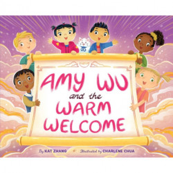 Amy Wu and the Warm Welcome
