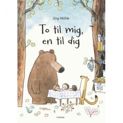 To til mig, en til dig