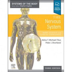 The Nervous System: Systems of the Body Series