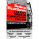 Broken Heartlands: A Journey Through Labour's Lost England