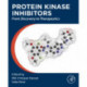 Protein Kinase Inhibitors: From Discovery to Therapeutics