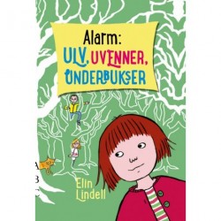 Alarm: Ulv, uvenner, underbukser