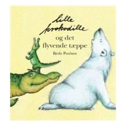 Lille krokodille og det flyvende tæppe