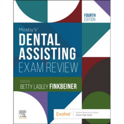 Mosby's Dental Assisting Exam Review