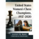 United States Women's Chess Champions, 1937-2020