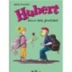 Hubert bliver ikke forelsket
