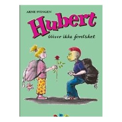 Hubert bliver ikke forelsket