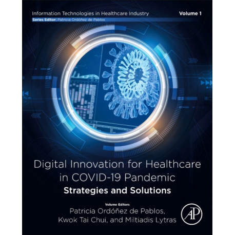 Digital Innovation for Healthcare in COVID-19 Pandemic: Strategies and Solutions