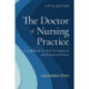 The Doctor of Nursing Practice: a Guidebook for Role Development and Professional Issues: A Guidebook for Role Development and Professional Nursing Practice