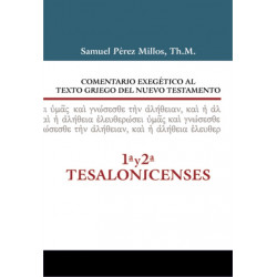 Comentario Exegetico al texto griego del N.T. - 1 y 2 Tesalonicenses