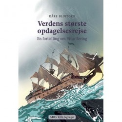 Verdens største opdagelsesrejse: En fortælling om Vitus Bering