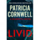 Livid: The chilling Kay Scarpetta thriller