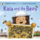Kaia and the Bees