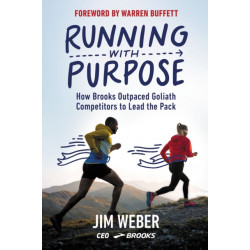 Running with Purpose: How Brooks Outpaced Goliath Competitors to Lead the Pack