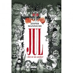 JUL - det er en ordre!: 4 møgirriterende julefortællinger i 31 kapitler