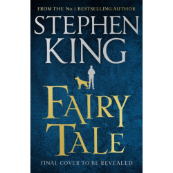 Fairy Tale: The No. 1 Sunday Times Bestseller