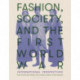 Fashion, Society, and the First World War: International Perspectives