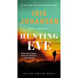 Hunting Eve: An Eve Duncan Novel