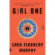 Girl One: A Novel