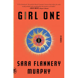 Girl One: A Novel