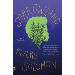 Sorrowland: A Novel