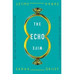 The Echo Wife