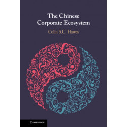 The Chinese Corporate Ecosystem