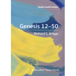 Really Useful Guides: Genesis 12-50