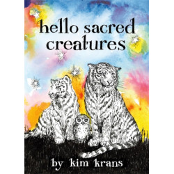 Hello Sacred Creatures