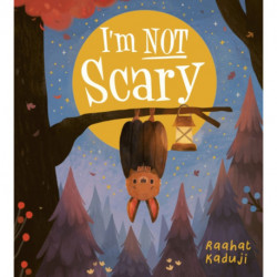 I'm Not Scary PB