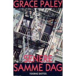 Senere samme dag: noveller