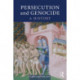 Persecution and Genocide: A History