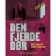 Den fjerde dør: På vej med Odin Teatret