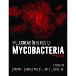 Molecular Genetics of Mycobacteria