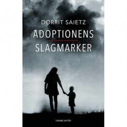 Adoptionens slagmarker