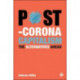 Post-Corona Capitalism: The Alternatives Ahead