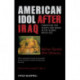 American Idol After Iraq: Competing for Hearts and Minds in the Global Media Age
