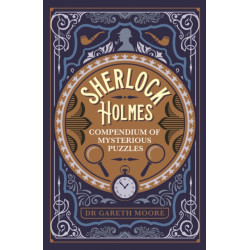 Sherlock Holmes Compendium of Mysterious Puzzles