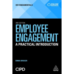 Employee Engagement: A Practical Introduction