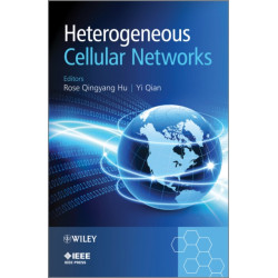 Heterogeneous Cellular Networks