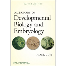 Dictionary of Developmental Biology and Embryology