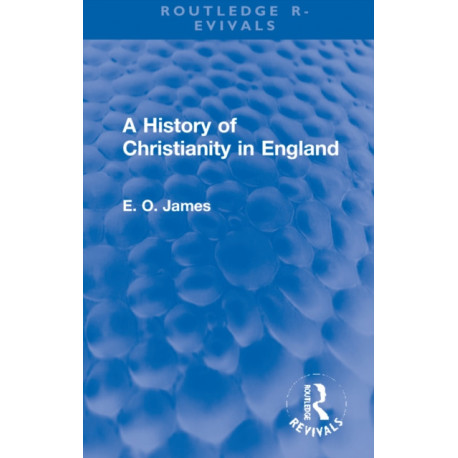 A History of Christianity in England
