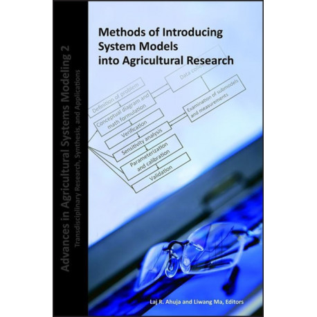 Methods of Introducing System Models into Agricultural Research