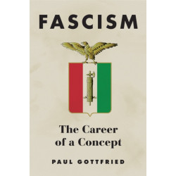 Fascism: The Career of a Concept