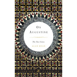 On Augustine: The Two Cities